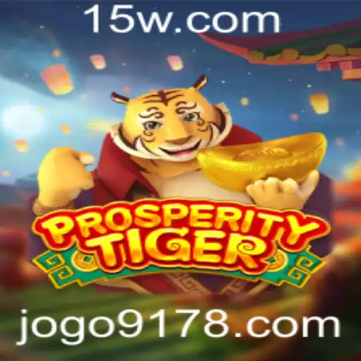 jogo917 - Descubra as Aventuras e Desafios de 'ProsperityTiger': O Jogo que Está Conquistando o Mundo